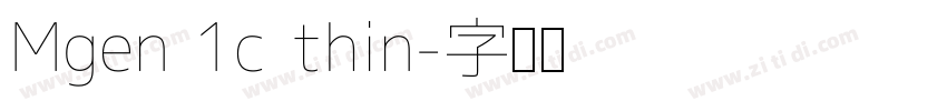 Mgen 1c thin字体转换